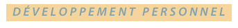 DÉVELOPPEMENT PERSONNEL